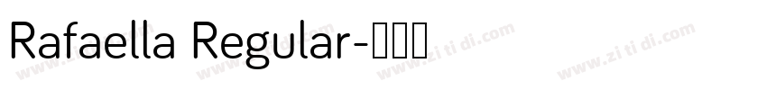 Rafaella Regular字体转换